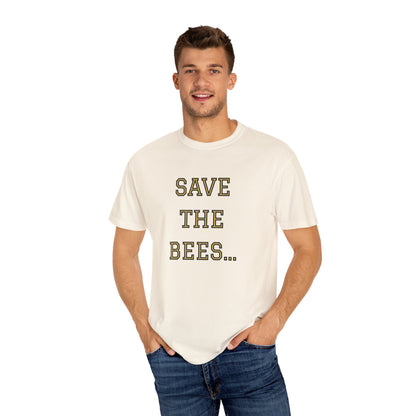 SAVE THE BEES...